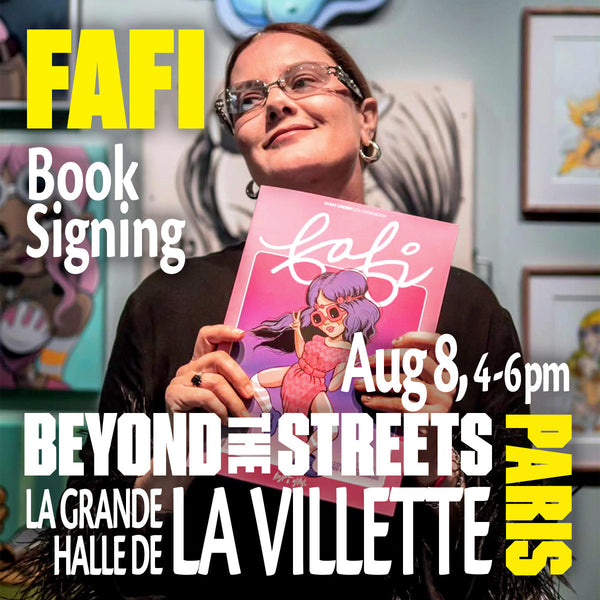 FAFI Happenings at BEYOND THE STREETS Paris