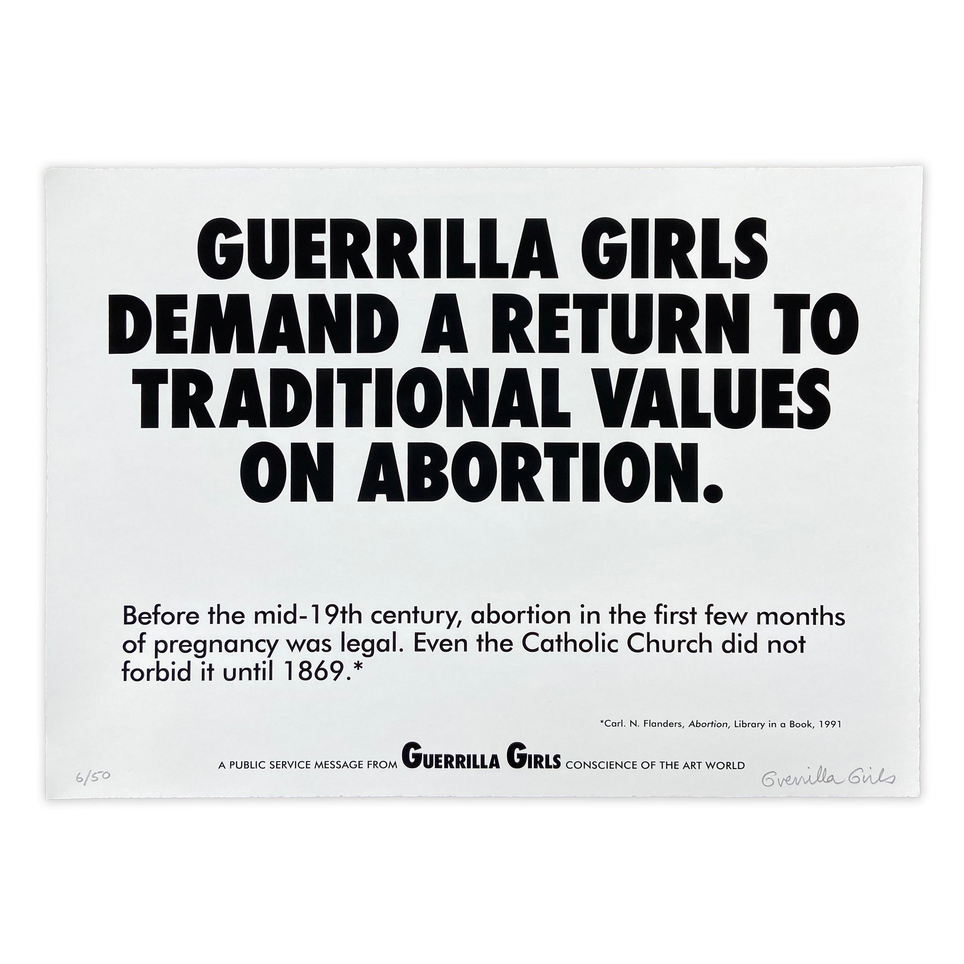Guerrilla Girls "Demand A Return To Traditional Values On Abortion, 1992" Print