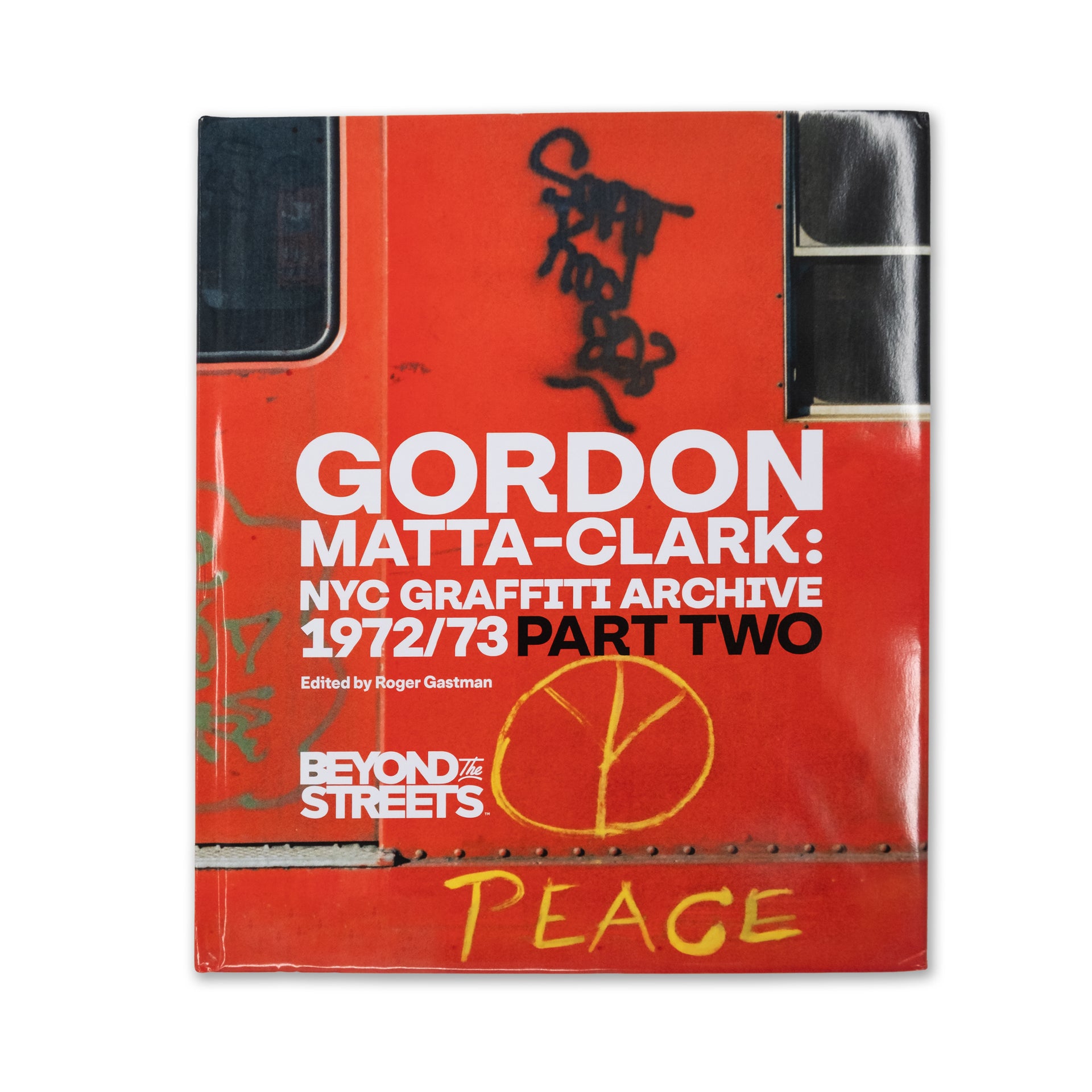 "Gordon Matta-Clark: NYC Graffiti Archive 1972/73" PART TWO