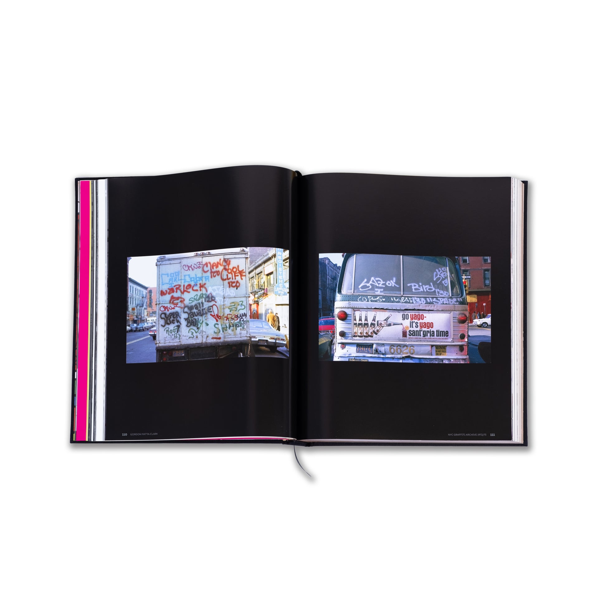 "Gordon Matta Clark: NYC Graffiti Archive 1972/73" Monograph