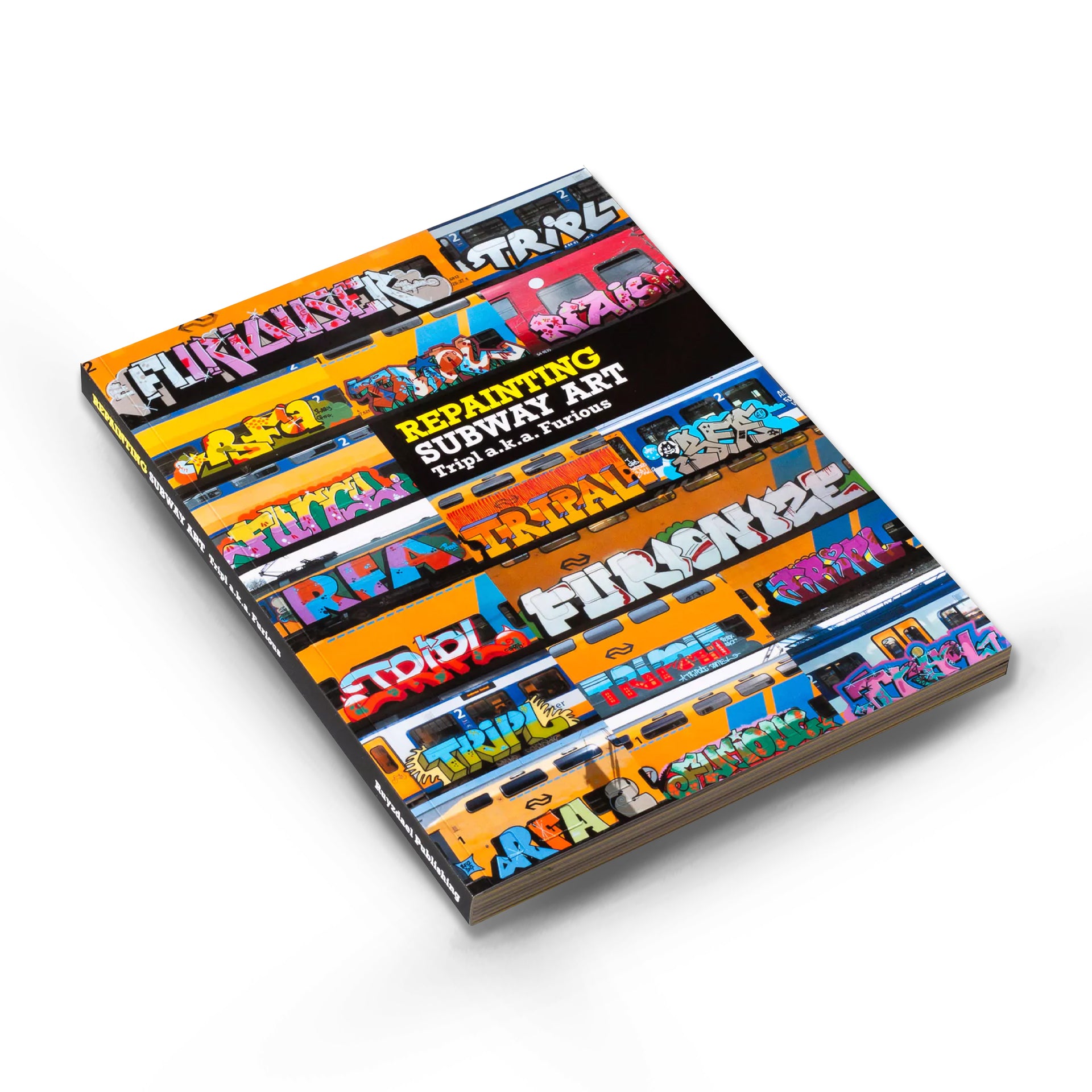 TRIPL a.k.a. FURIOUS "Repainting Subway Art" Book