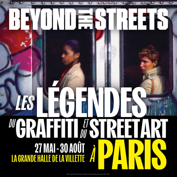 BEYOND THE STREETS IS COMING TO PARIS!