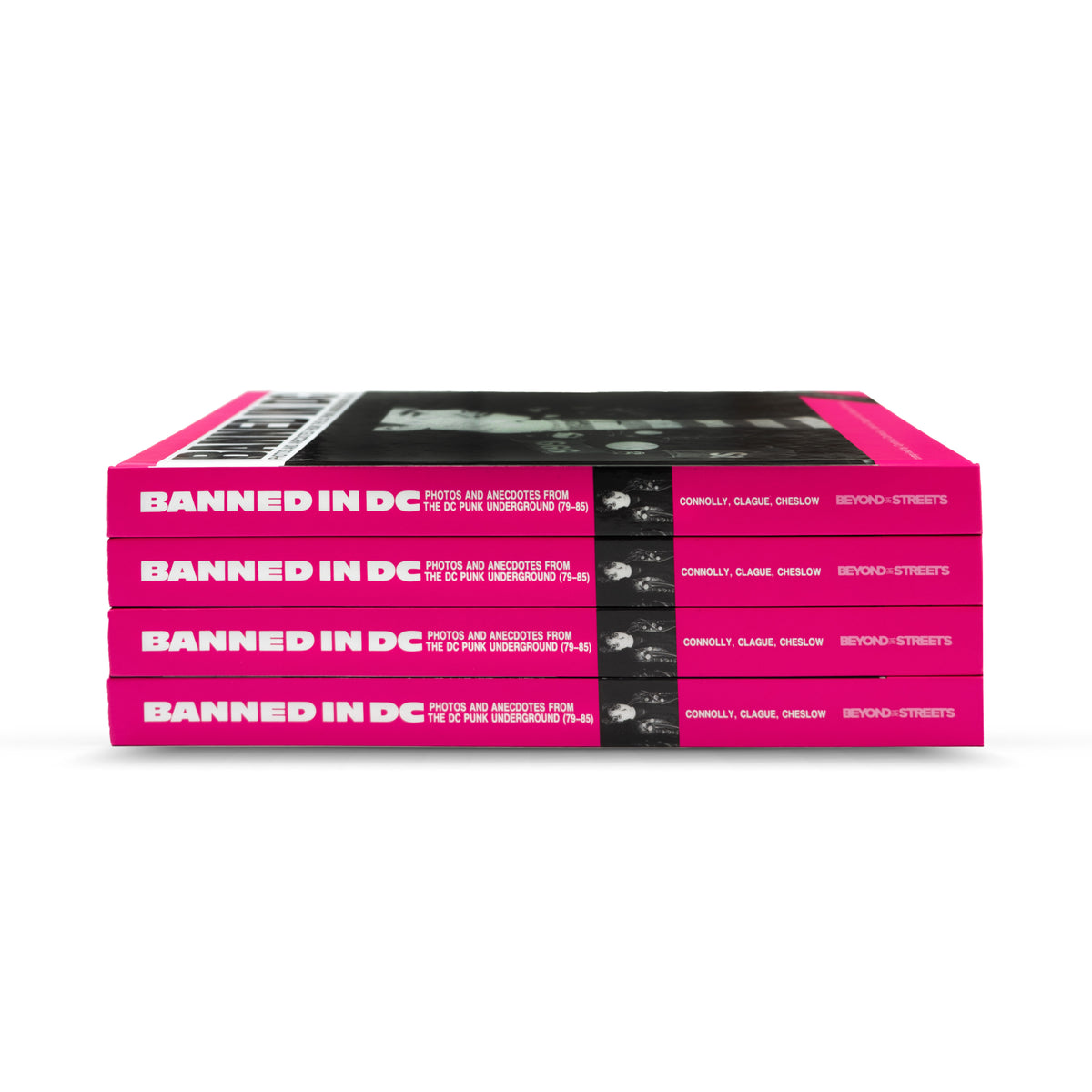SIGNED "Banned In DC: Photos and Anecdotes from the DC Punk Underground (79-85)" Hardcover Book