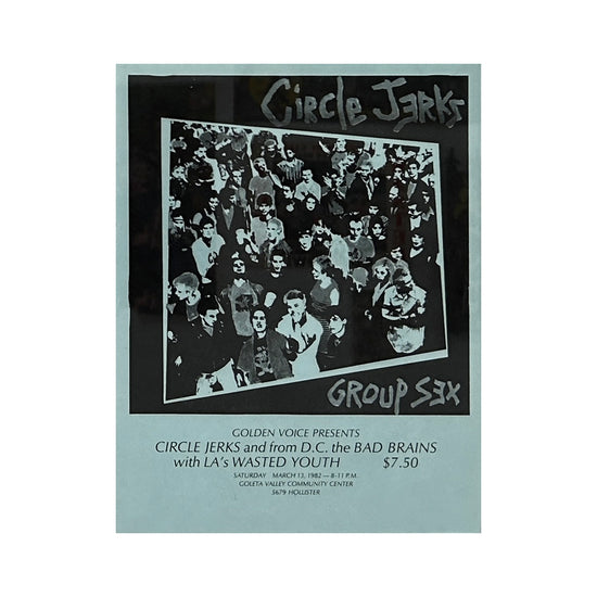 Kill Your Idols "Circle Jerks Group Sex" Vintage Flyer