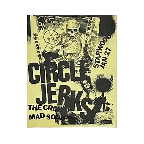 Kill Your Idols "Circle Jerks Starwood" Vintage Flyer