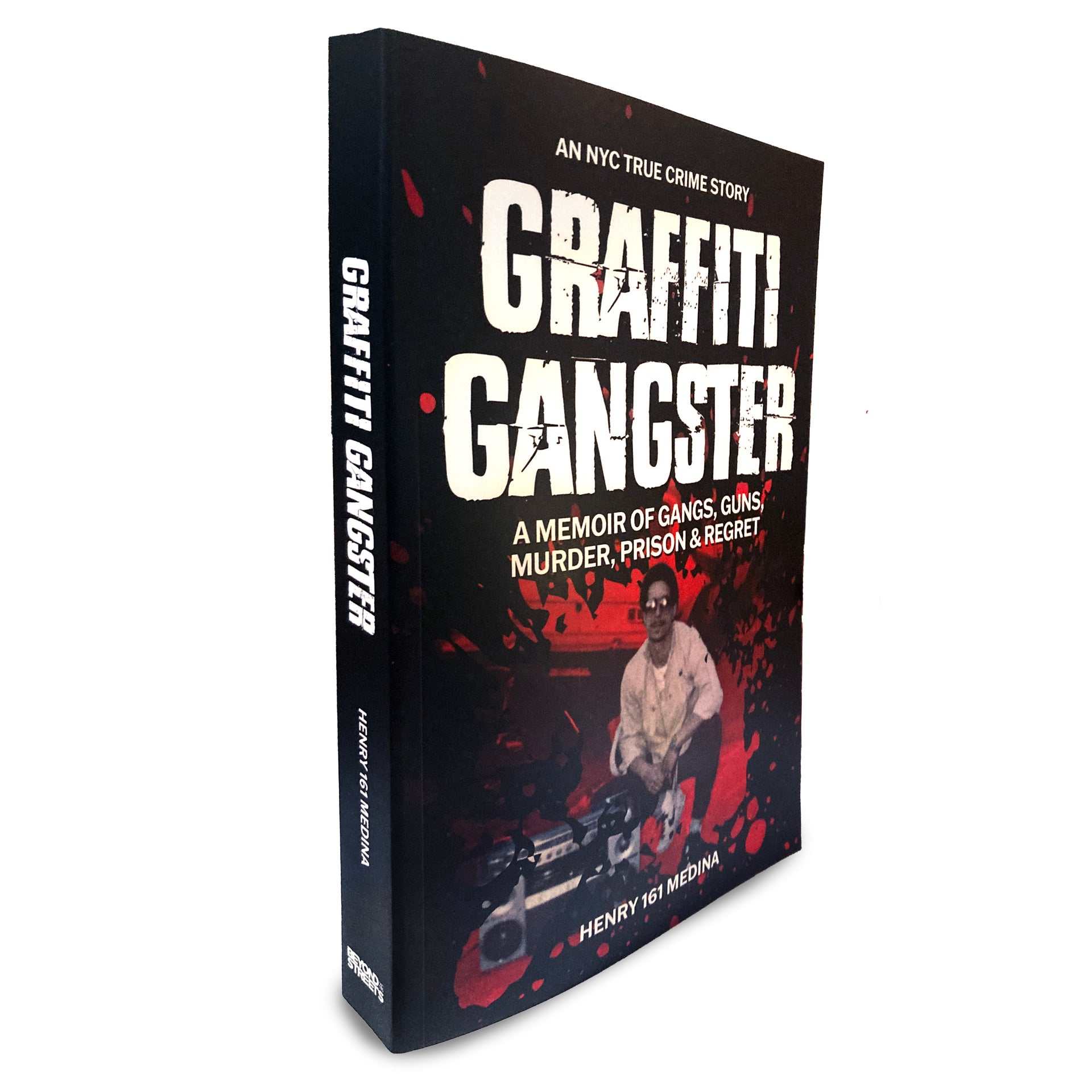 Henry 161 Medina  "Graffiti Gangster" Book