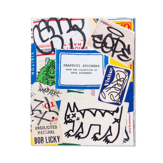 Dave Schubert "Graffiti Stickers From The Collection of Dave Schubert" Zine