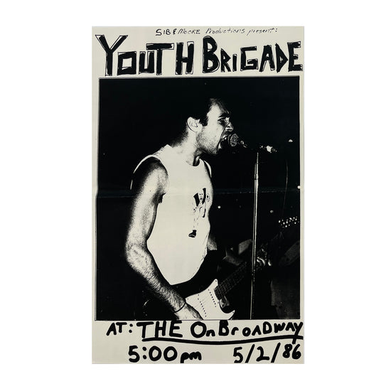 Kill Your Idols "Youth Brigade Broadway" Vintage Flyer