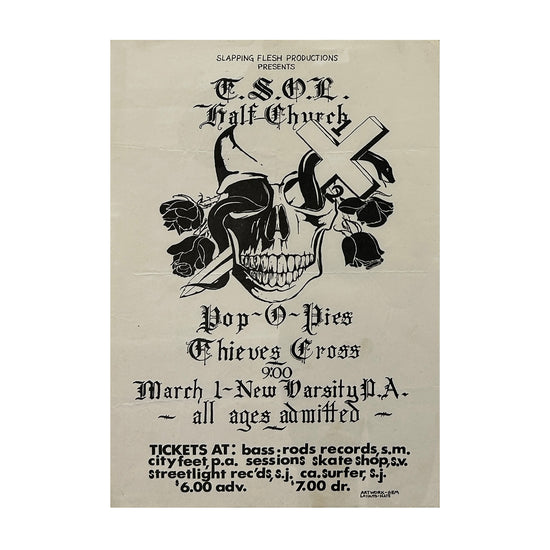 Kill Your Idols "T.S.O.L. Half Church" Vintage Flyer