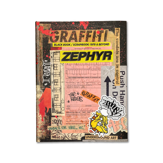 ZEPHYR "Graffiti Black Book/Scrapbook: 1978 & Beyond" Book