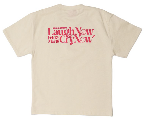 BEYOND THE STREETS "Laugh Now, Cry Now" Unisex Tee